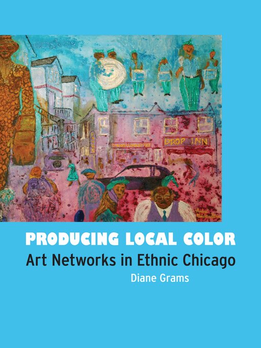 Title details for Producing Local Color by Diane Grams - Available